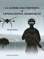 La guerre électronique et l'intelligence artificielle
