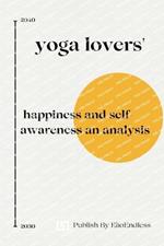 yoga lovers happiness and self-awareness