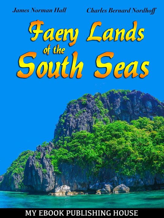 Faery Lands of the South Seas