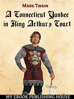 A Connecticut Yankee in King Arthur's Court