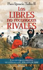 Los libres no reconocen rivales