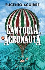 Cantolla, el Aeronauta