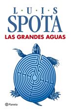 Las grandes aguas