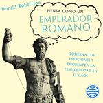 Piensa como un emperador romano