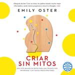 Criar sin mitos