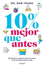 10% Mejor que antes