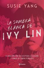 La sombra blanca de Ivy Lin