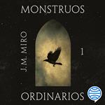 Monstruos ordinarios