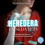 Heredera en seda roja