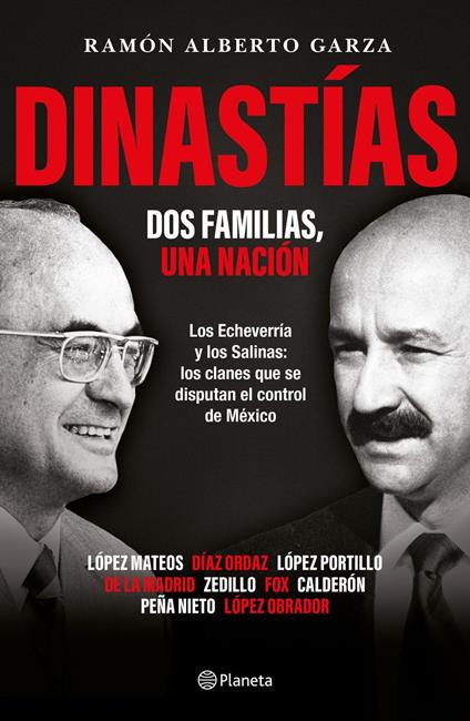 Dinastías: Dos familias, una nación