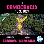 La democracia no se toca