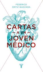 Cartas a un joven médico