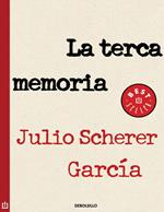 La terca memoria