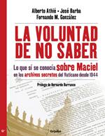 La voluntad de no saber