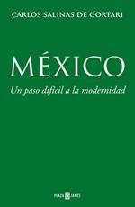 México, un paso difícil a la modernidad