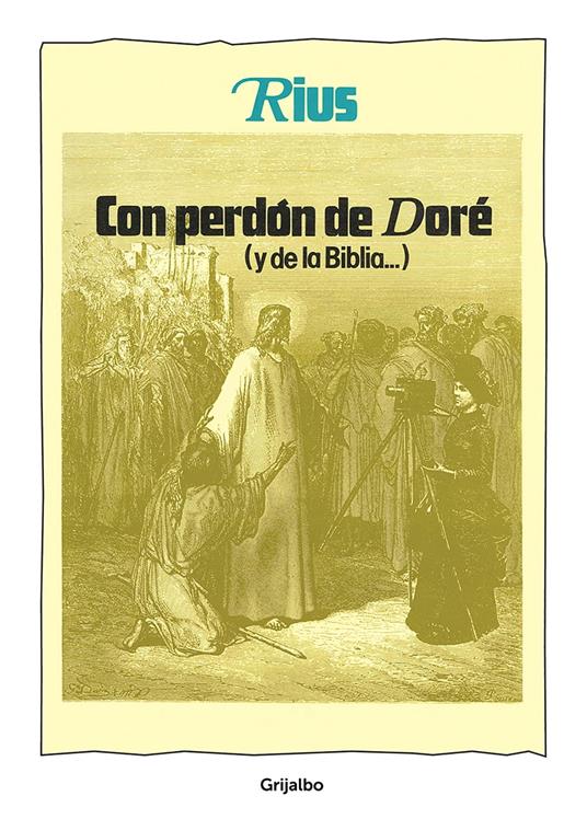 Con perdón de Doré (y de la Biblia)