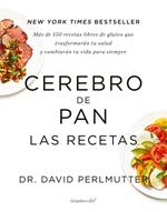 Cerebro de pan. Las recetas