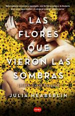 Las flores que vieron las sombras (Black Eyed Susans)