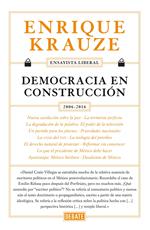 Democracia en construcción (Ensayista liberal 6)