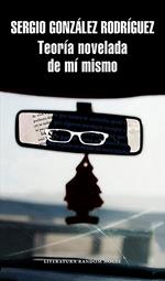 Teoría novelada de mí mismo