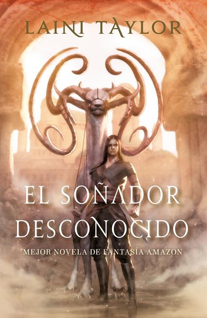 El soñador desconocido (El soñador desconocido 1) - Laini Taylor - ebook