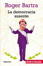 La democracia ausente