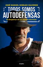 Todos somos autodefensas