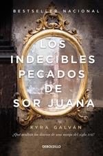 Los indecibles pecados de Sor Juana