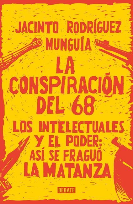 La conspiración del 68