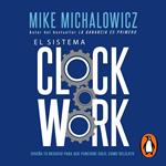 El sistema Clockwork