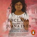 La esclava de Juana Inés