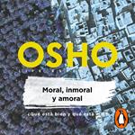 Moral, inmoral y amoral