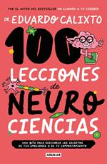 100 lecciones de neurociencia