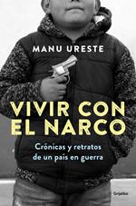 Vivir con el narco