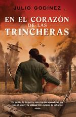 En el corazón de las trincheras