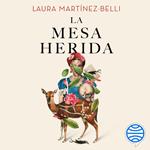 La mesa herida