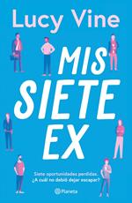 Mis siete ex