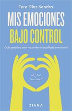 Mis emociones bajo control