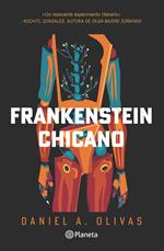 Frankenstein Chicano