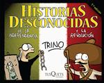 Historias desconocidas de la Independencia y la Revolución