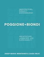 Poggione+Biondi: Architecture, Landscape and Sustainability