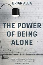 The Power of Being Alone