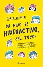 Mi hijo es hiperactivo ¿El tuyo?