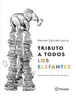 Tributo a todos los elefantes