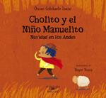 Cholito y el Niño Manuelito