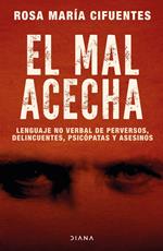 El mal acecha