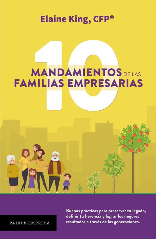 Los 10 mandamientos de las familias empresarias