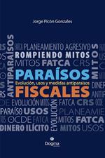 Paraísos fiscales: rompiendo mito