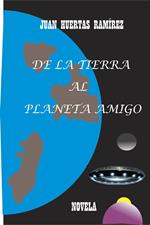 De la tierra al planeta amigo