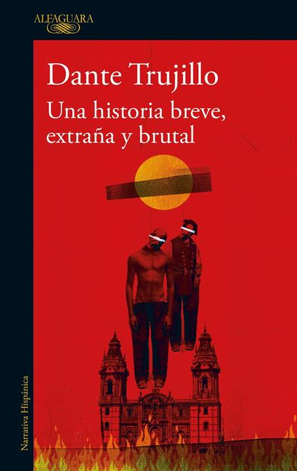 Una historia breve, extraña y brutal